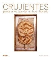CRUJIENTES. PANES A LOS QUE DAR UN BUEN BOCADO | 9788480768221 | BERTINET, RICHARD | Galatea Llibres | Llibreria online de Reus, Tarragona | Comprar llibres en català i castellà online