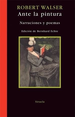 ANTE LA PINTURA | 9788498412246 | WALSER, ROBERT | Galatea Llibres | Llibreria online de Reus, Tarragona | Comprar llibres en català i castellà online