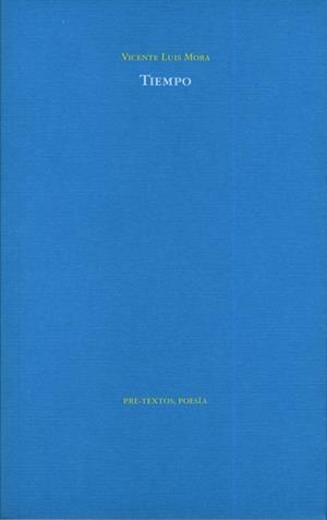 TIEMPO | 9788481919745 | MORA,VICENTE LUIS | Galatea Llibres | Librería online de Reus, Tarragona | Comprar libros en catalán y castellano online