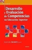 DESARROLLO Y EVALUACIÓN DE COMPETENCIAS EN EDUCACIÓN SUPERIOR | 9788427716001 | LEARRETA RAMOS, BEGOÑA | Galatea Llibres | Librería online de Reus, Tarragona | Comprar libros en catalán y castellano online