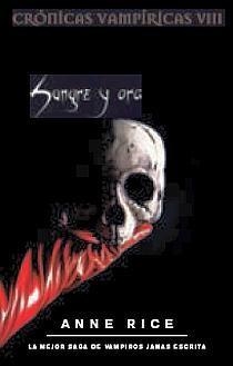 SANGRE Y ORO | 9788498720426 | RICE, ANNE | Galatea Llibres | Librería online de Reus, Tarragona | Comprar libros en catalán y castellano online