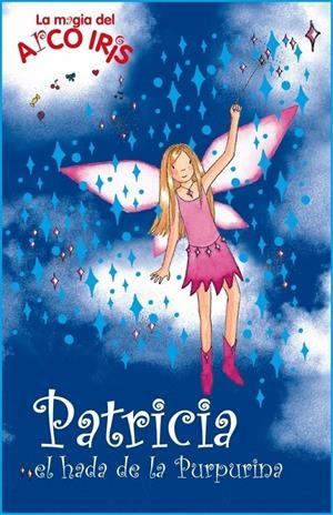 PATRICIA EL HADA DE LA PURPURINA | 9788484415435 | RAINBOW MAGIC LTD | Galatea Llibres | Librería online de Reus, Tarragona | Comprar libros en catalán y castellano online