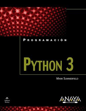 PYTHON 3 | 9788441526136 | SUMMERFIELD, MARK | Galatea Llibres | Librería online de Reus, Tarragona | Comprar libros en catalán y castellano online