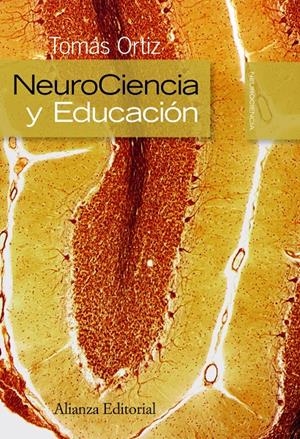 NEUROCIENCIA Y EDUCACIÓN | 9788420682624 | ORTIZ ALONSO, TOMÁS | Galatea Llibres | Librería online de Reus, Tarragona | Comprar libros en catalán y castellano online