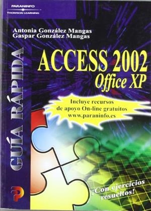 ACCES 2002 OFFICE XP GUIA RAPIDA | 9788428328364 | GONZALEZ MANGAS, A., GONZALEZ MANGAS, G. | Galatea Llibres | Llibreria online de Reus, Tarragona | Comprar llibres en català i castellà online