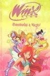 WINX, BIENVENIDAS A MAGIX | 9788498852585 | ESTUDIO FENIX | Galatea Llibres | Llibreria online de Reus, Tarragona | Comprar llibres en català i castellà online