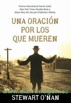 ORACION POR LOS QUE MUEREN, UNA | 9788498004618 | O'NAN, STEWARD | Galatea Llibres | Librería online de Reus, Tarragona | Comprar libros en catalán y castellano online