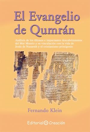 EVANGELIO DE QUMRÁN | 9788495919403 | KLEIN, FERNANDO | Galatea Llibres | Librería online de Reus, Tarragona | Comprar libros en catalán y castellano online