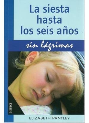 SIESTA HASTA LOS SEIS AÑOS SIN LAGRIMAS,LA | 9788497990806 | PANTLEY,ELIZABETH | Galatea Llibres | Llibreria online de Reus, Tarragona | Comprar llibres en català i castellà online