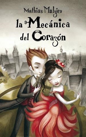 MECANICA DEL CORAZON, LA | 9788439721956 | MALZIEU, MATHIAS | Galatea Llibres | Llibreria online de Reus, Tarragona | Comprar llibres en català i castellà online