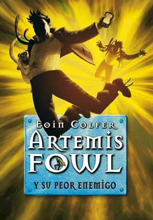 ARTEMIS FOWL Y SU PEOR ENEMIGO | 9788484415459 | COLFER, EOIN | Galatea Llibres | Llibreria online de Reus, Tarragona | Comprar llibres en català i castellà online