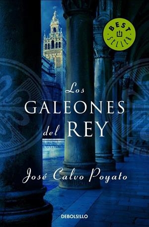GALEONES DEL REY, LOS | 9788499080277 | CALVO POYATO, JOSE | Galatea Llibres | Llibreria online de Reus, Tarragona | Comprar llibres en català i castellà online