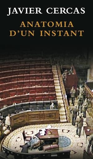 ANATOMIA D'UN INSTANT | 9788401387432 | CERCAS, JAVIER | Galatea Llibres | Llibreria online de Reus, Tarragona | Comprar llibres en català i castellà online