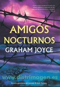 AMIGOS NOCTURNOS | 9788498005004 | JOYCE, GRAHAM | Galatea Llibres | Llibreria online de Reus, Tarragona | Comprar llibres en català i castellà online