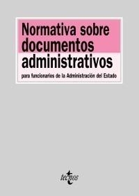 NORMATIVA SOBRE DOCUMENTOS ADMINISTRATIVOS | 9788430949359 | - | Galatea Llibres | Librería online de Reus, Tarragona | Comprar libros en catalán y castellano online