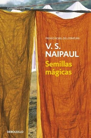 SEMILLAS MAGICAS | 9788499080499 | NAIPAUL, V.S. | Galatea Llibres | Llibreria online de Reus, Tarragona | Comprar llibres en català i castellà online