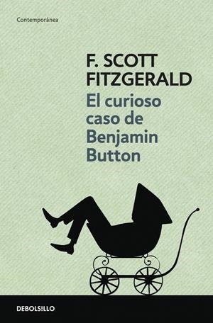 CURIOSO CASO DE BENJAMIN BUTTON, EL | 9788499080475 | FITZGERALD, F. SCOTT | Galatea Llibres | Llibreria online de Reus, Tarragona | Comprar llibres en català i castellà online