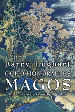 OCHO HONORABLES MAGOS | 9788496173903 | HUGHART, BARRY | Galatea Llibres | Librería online de Reus, Tarragona | Comprar libros en catalán y castellano online
