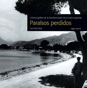 PARAISOS PERDIDOS | 9788493605513 | BATOR, JUAN PEDRO | Galatea Llibres | Librería online de Reus, Tarragona | Comprar libros en catalán y castellano online