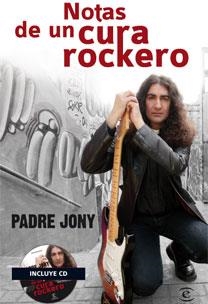 NOTAS DE UN CURA ROCKERO + CD | 9788467031959 | PADRE JONY | Galatea Llibres | Llibreria online de Reus, Tarragona | Comprar llibres en català i castellà online