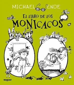 LIBRO DE LOS MONICACOS | 9788427900936 | ENDE, MICHAEL | Galatea Llibres | Librería online de Reus, Tarragona | Comprar libros en catalán y castellano online