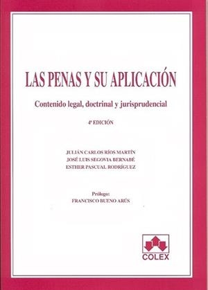 PENAS Y SU APLICACION. 4ª EDICIÓN 2009 | 9788483422113 | RÍOS MARTÍN, J.L. SEGOVIA BERNABÉ, E. PASCUAL RODRÍGUEZ | Galatea Llibres | Librería online de Reus, Tarragona | Comprar libros en catalán y castellano online
