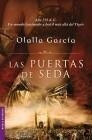 PUERTAS DE SEDA, LAS | 9788467032154 | GARCÍA, OLALLA | Galatea Llibres | Librería online de Reus, Tarragona | Comprar libros en catalán y castellano online