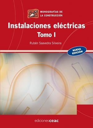INSTALACIONES ELECTRICAS I | 9788432920363 | SAAVEDRA SILVEIRA, RUBEN | Galatea Llibres | Llibreria online de Reus, Tarragona | Comprar llibres en català i castellà online