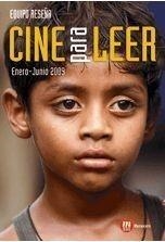CINE PARA LEER. ENERO-JUNIO 2009 | 9788427130654 | Galatea Llibres | Librería online de Reus, Tarragona | Comprar libros en catalán y castellano online