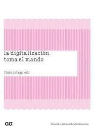 DIGITALIZACIÓN TOMA EL MANDO, LA | 9788425222757 | ORTEGA, LLUIS | Galatea Llibres | Librería online de Reus, Tarragona | Comprar libros en catalán y castellano online