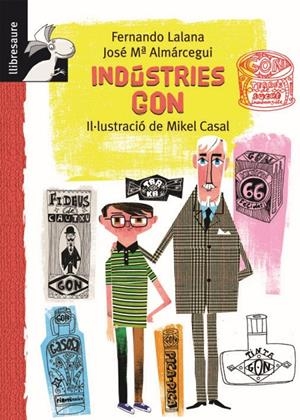 INDUSTRIES GON | 9788479424015 | LALANA, FERNANDO / ALMÁRCEGUI BALLESTA, JOSÉ MARÍA | Galatea Llibres | Llibreria online de Reus, Tarragona | Comprar llibres en català i castellà online