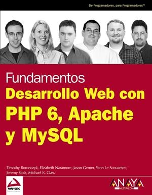DESARROLLO WEB CON PHP 6, APACHE Y MYSQL | 9788441526228 | BORONCZYK, TIMOTHY | Galatea Llibres | Llibreria online de Reus, Tarragona | Comprar llibres en català i castellà online