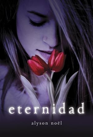 ETERNIDAD (LOS INMORTALES, 1) | 9788484415510 | NOEL, ALYSON | Galatea Llibres | Llibreria online de Reus, Tarragona | Comprar llibres en català i castellà online