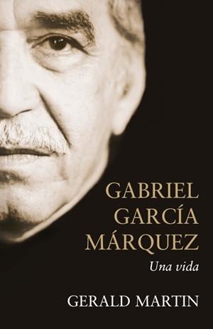 GABRIEL GARCIA MARQUEZ, UNA VIDA | 9788483068168 | MARTIN, GERALD | Galatea Llibres | Librería online de Reus, Tarragona | Comprar libros en catalán y castellano online