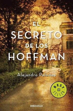EL SECRETO DE LOS HOFFMAN | 9788499080390 | PALOMAS, ALEJANDRO | Galatea Llibres | Llibreria online de Reus, Tarragona | Comprar llibres en català i castellà online