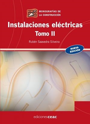 INSTALACIONES ELECTRICAS II | 9788432920370 | SAAVEDRA SILVEIRA, RUBEN | Galatea Llibres | Llibreria online de Reus, Tarragona | Comprar llibres en català i castellà online