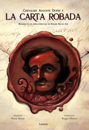 CHEVALIER AUGUSTE DUPIN Y LA CARTA ROBADA | 9788448829391 | MOYA, ROSA / OLMOS ROGER | Galatea Llibres | Llibreria online de Reus, Tarragona | Comprar llibres en català i castellà online