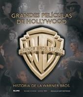 GRANDES PELÍCULAS DE HOLLYWOOD. HISTORIA DE LA WARNER BROS. | 9788498014198 | SCHICKEL - PERRY | Galatea Llibres | Llibreria online de Reus, Tarragona | Comprar llibres en català i castellà online