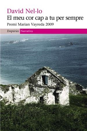 MEU COR CAP A TU PER SEMPRE | 9788497874472 | NEL.LO , DAVID | Galatea Llibres | Librería online de Reus, Tarragona | Comprar libros en catalán y castellano online