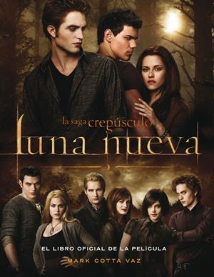 LUNA NUEVA. LIBRO OFICIAL DE LA PELICULA | 9788420405025 | VAZ, MARK COTTA | Galatea Llibres | Librería online de Reus, Tarragona | Comprar libros en catalán y castellano online