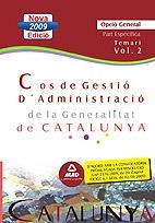 COS DE GESTIO D'ADMINISTRACIO GENERALITAT CATALUNYA TEMARI VOL.2 | 9788467627619 | VVAA | Galatea Llibres | Llibreria online de Reus, Tarragona | Comprar llibres en català i castellà online