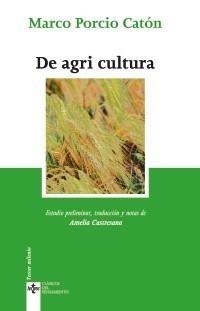 DE AGRI CULTURA | 9788430949014 | CATÓN, MARCO PORCIO | Galatea Llibres | Llibreria online de Reus, Tarragona | Comprar llibres en català i castellà online