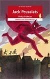 JACK PEUSALATS | 9788498244304 | PULLMAN, PHILIP | Galatea Llibres | Llibreria online de Reus, Tarragona | Comprar llibres en català i castellà online