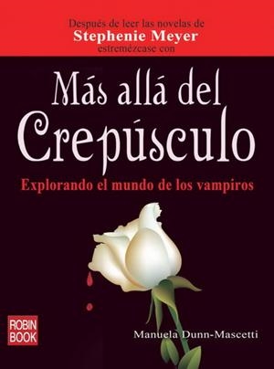 MAS ALLA DEL CREPUSCULO | 9788499170152 | DUNN, MANUELLA | Galatea Llibres | Librería online de Reus, Tarragona | Comprar libros en catalán y castellano online