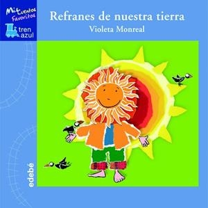 REFRANES DE NUESTRA TIERRA | 9788423693177 | MONREAL, VIOLETA | Galatea Llibres | Llibreria online de Reus, Tarragona | Comprar llibres en català i castellà online
