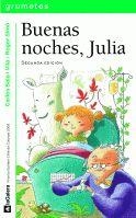 BUENAS NOCHES JULIA | 9788424631697 | SALA I VILA,CARLES | Galatea Llibres | Librería online de Reus, Tarragona | Comprar libros en catalán y castellano online