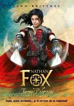 NATHAN FOX: TIEMPOS PELIGROSOS | 9788498005059 | BRITTNEY, LYNN | Galatea Llibres | Llibreria online de Reus, Tarragona | Comprar llibres en català i castellà online