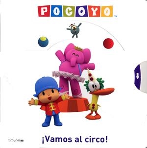 POCOYO VAMOS AL CIRCO | 9788408088196 | ZINKIA | Galatea Llibres | Llibreria online de Reus, Tarragona | Comprar llibres en català i castellà online