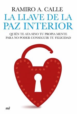 LLAVE DE LA PAZ INTERIOR, LA | 9788427035836 | CALLE, RAMIRO | Galatea Llibres | Librería online de Reus, Tarragona | Comprar libros en catalán y castellano online