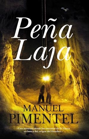 PEÑA LAJA | 9788488586834 | PIMENTEL SILES, MANUEL | Galatea Llibres | Librería online de Reus, Tarragona | Comprar libros en catalán y castellano online
